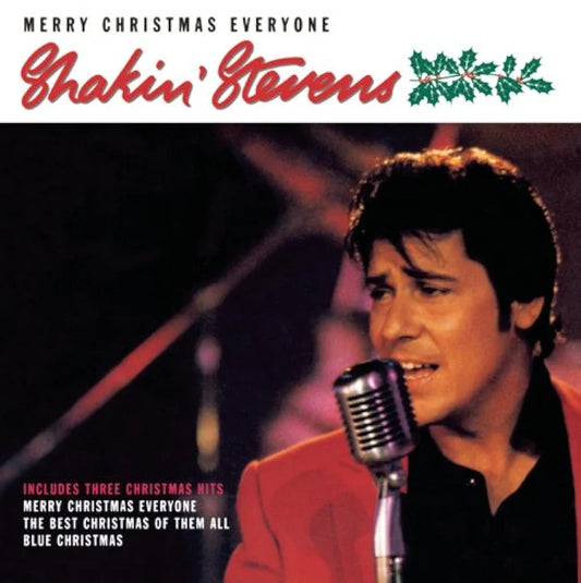 Merry Christmas Everyone - Shakin' Stevens