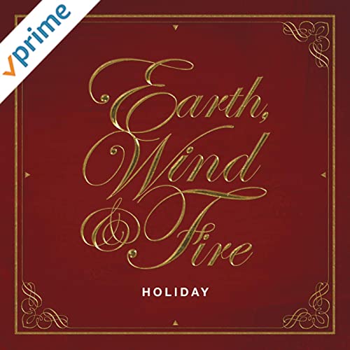 December - Earth Wind and Fire